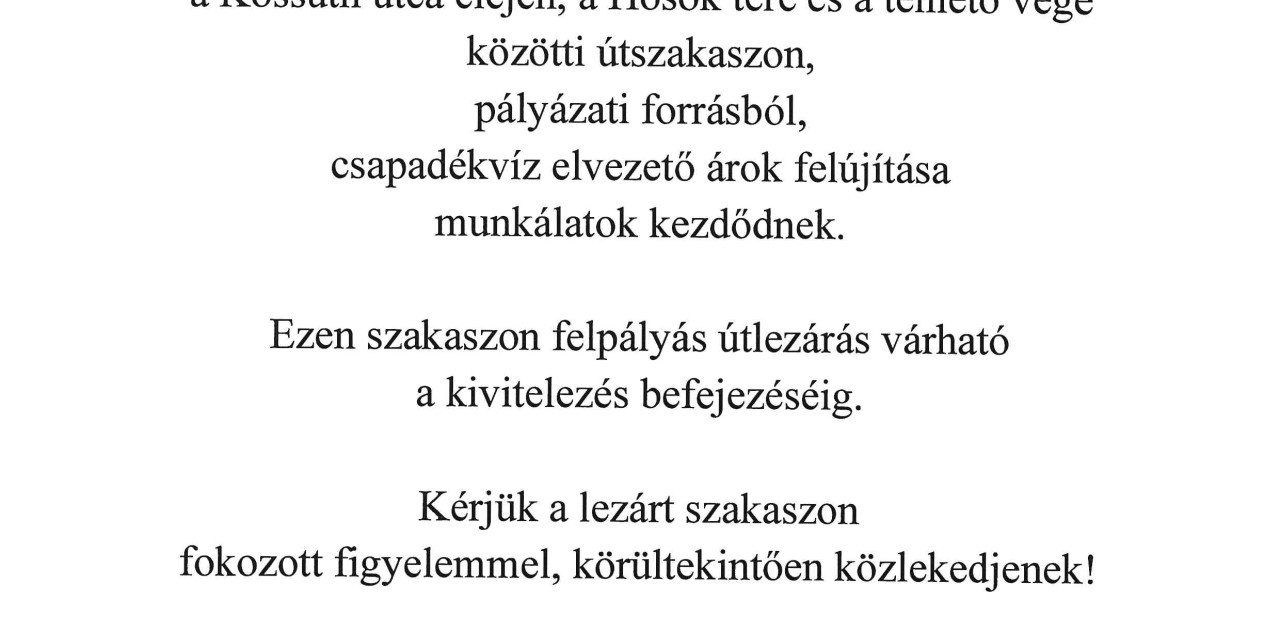 Tájékoztatás útlezárásról 